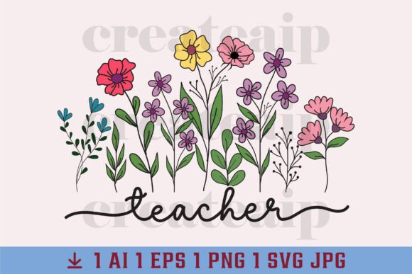 Flower Teacher SVG: Boho Floral Graphics for T-Shirt Designs