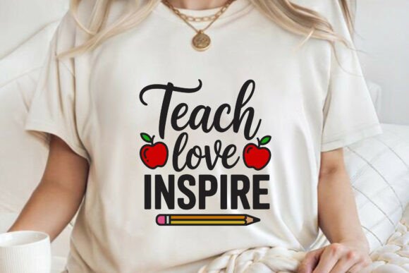 Teach Love Inspire Teacher Shirt SVG PNG